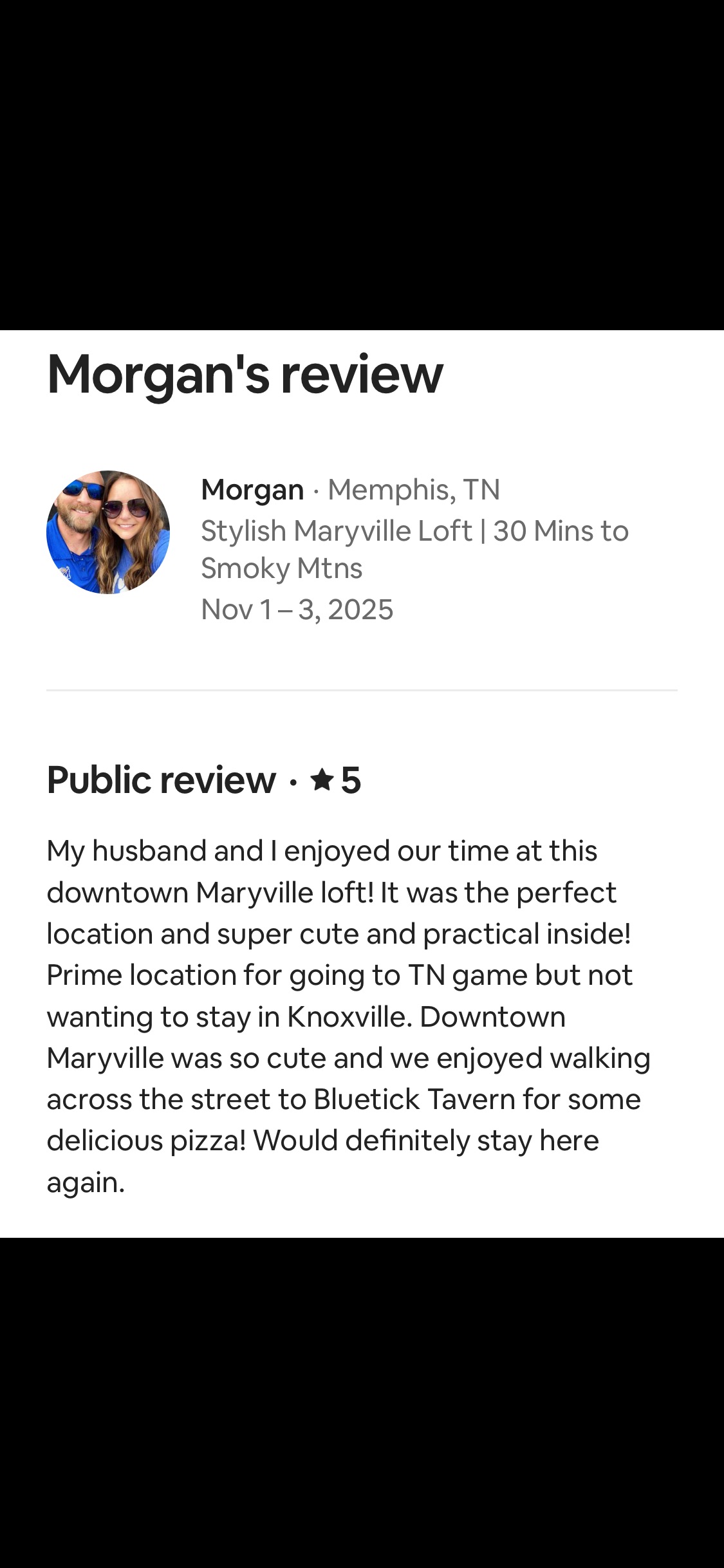 Airbnb review from Morgan praising a downtown Maryville loft as a prime location for a Tennessee game