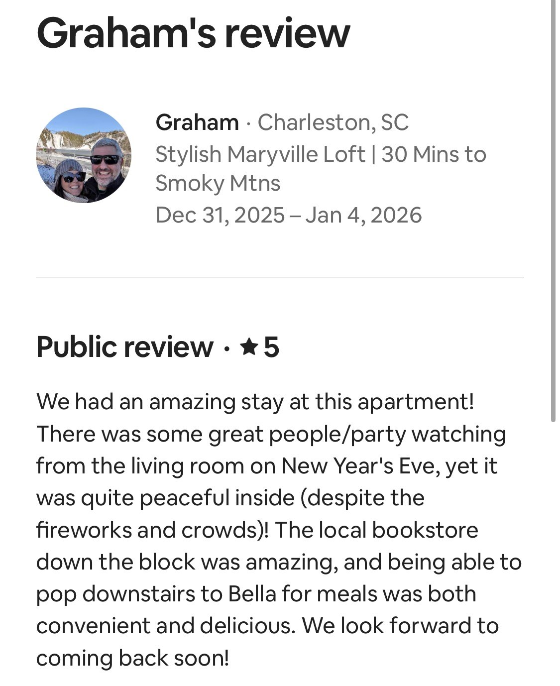 Graham's 5-star public review of a downtown Maryville loft stay